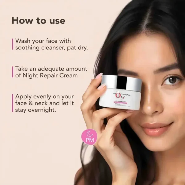O3+ Night Repair Cream for Smoother & Radiant Skin